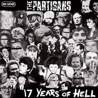 the PARTISANS - "17 Years Of Hell" 7" EP