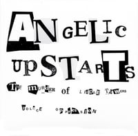 ANGELIC UPSTARTS - "The Murder Of Liddle Towers" 7" Single (Whilte Vinyl)