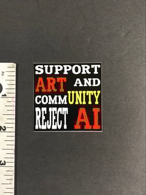 Image of REJECT AI STICKERS