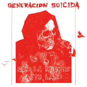 Image of GENERACION SUICIDA Todo Termina &  Con La Muerte LPs