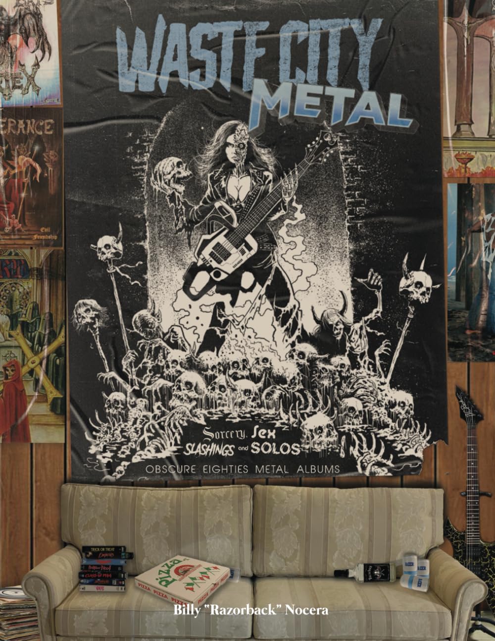 Evilspeak Magazine — WASTE CITY METAL - Sorcery, Sex, Slashings