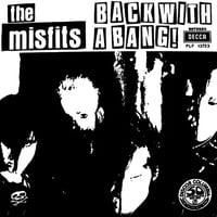 Misfits - "Back with a Bang" 7" (Import/Fanclub)