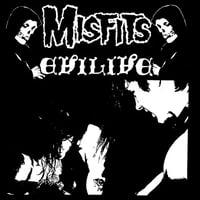 Misfits - "Evilive" 7" (Import/Fanclub)
