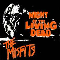 Misfits - "Night Of The Living Dead" 7" (Import/Fanclub)