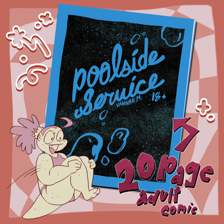POOLSIDE SERVICE - 18+ ZINE COMIC