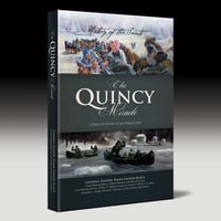 History of the Saints  ~  The Quincy Miracle