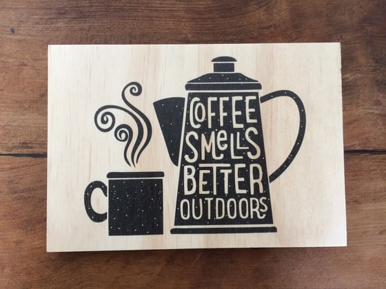 Image of Coffee Smells Better plywood A5 print
