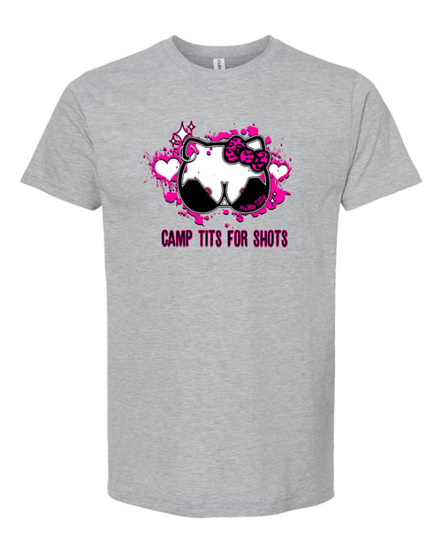 Image of Camp Tits For Shots T-Shirts