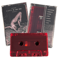 Image 1 of 'LUST IN THE END' EP CASSETTE