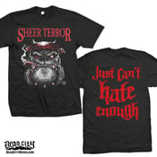 Image of SHEER TERROR "Just Can't Hate Enough" T-Shirt