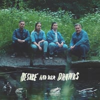 DESIRE AND HER DRUNKS - Denim (LP)