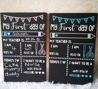 My First day of..... chalkboards 