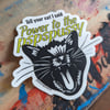 Tell Your Cat Sticker