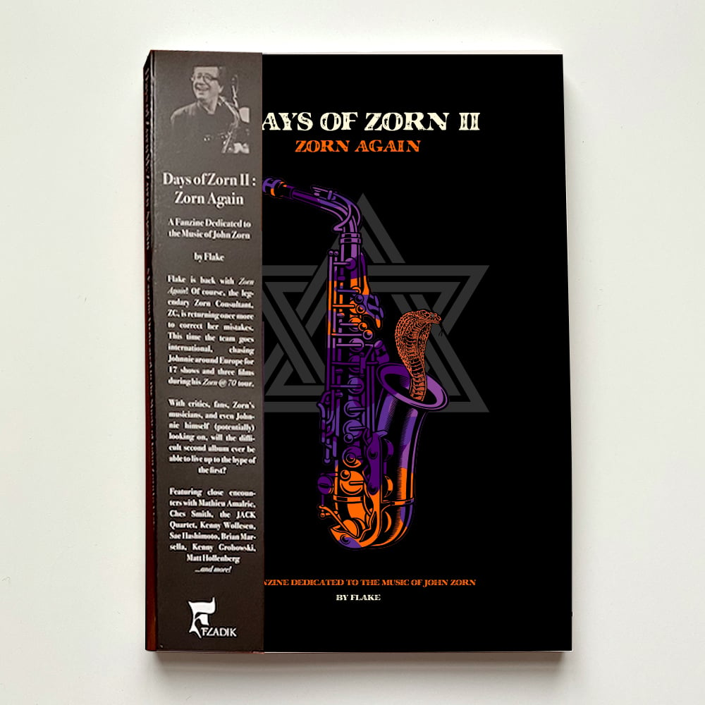 Days of Zorn II: Zorn Again (Second Edition, Unsigned)