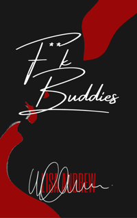 Image 4 of Fuck Buddies SIGNED paperback