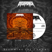 Image 2 of Overpower - Becoming The Tyrant 