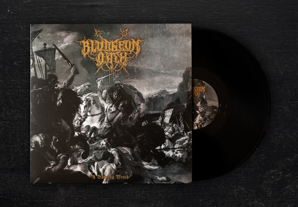 Bludgeon Oath – "A Burning Wrath" LP