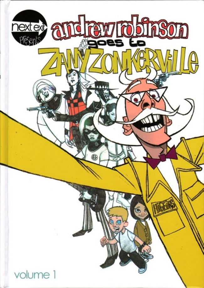 Andrew Robinson Goes to Zany Zonkerville