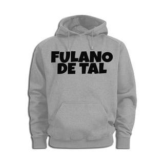 Fulano De Tal Hoodie (ships 5-7 days)