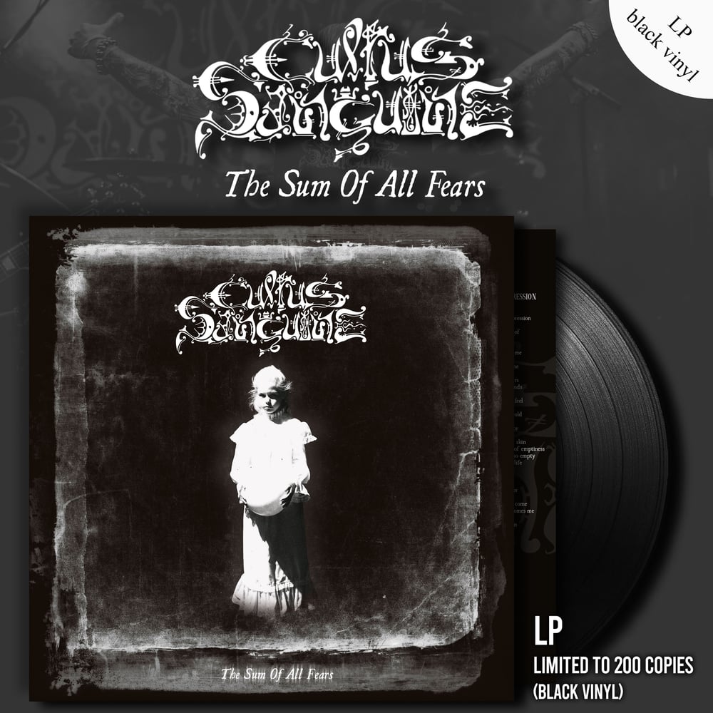 CULTUS SANGUINE "The Sum Of All Fears" LP