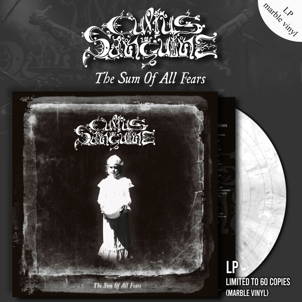 CULTUS SANGUINE "The Sum Of All Fears" LP