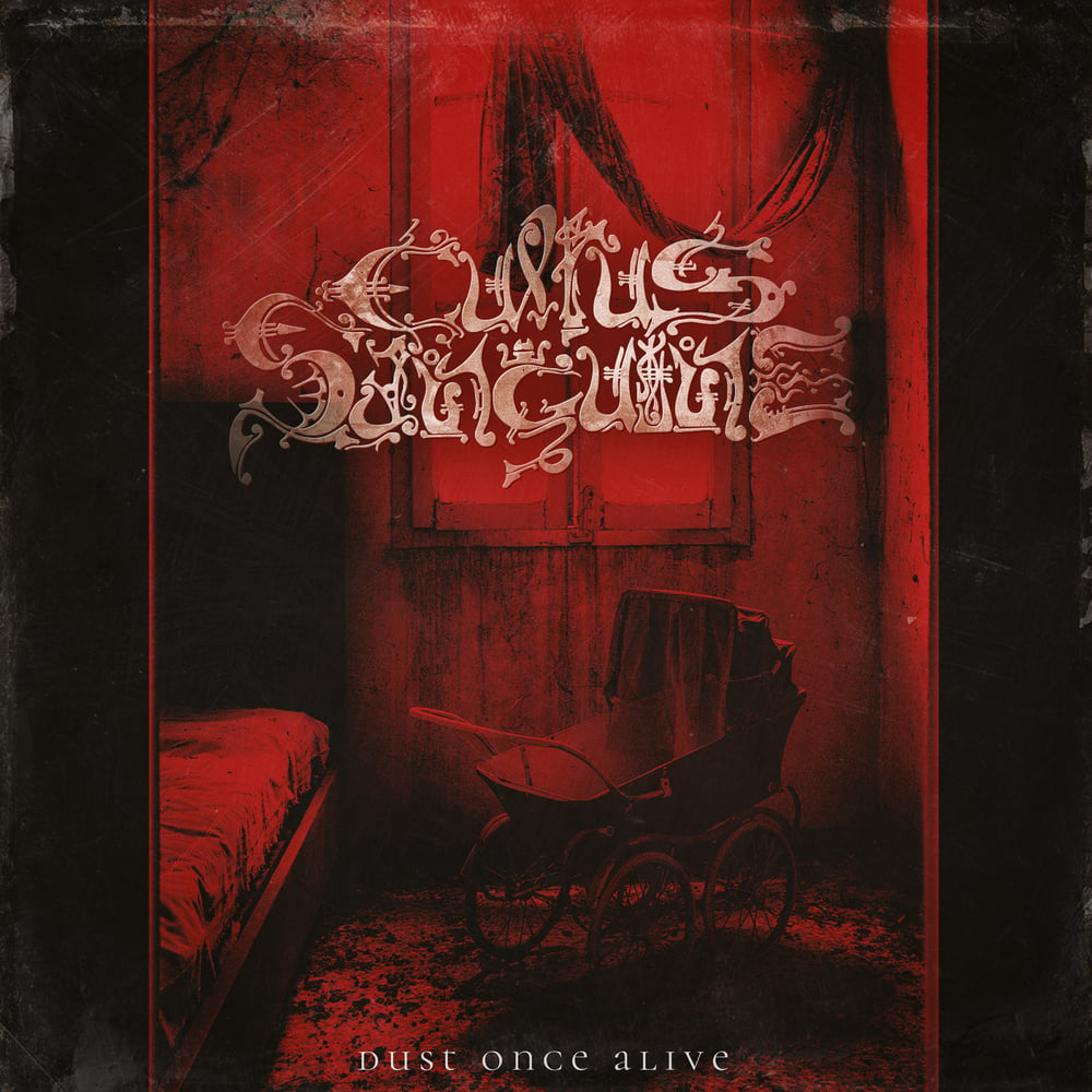 CULTUS SANGUINE "Dust Once Alive" Gatefold 2LP (PRE-ORDER NOW!!!)