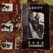 Image of Levity / Echo Chamber - Split CS (UNDESIRABLE-035)