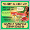 spring class tour 2024 • Arcata, CA • Merry Mushroom: Ethnomycology of Amanita muscaria