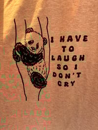 Image 2 of Have to Laugh PRE-ORDER