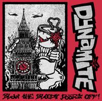 Image 2 of Dynamite - Blow The Bloody Doors Off 7"