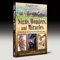 Signs Wonders and Miracles