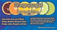 Image 2 of Orange you glad - Bath Truffle