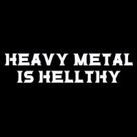 Image 2 of Your Mate Heavy Metal Is Hellthy Tshirt