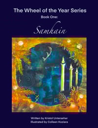 Image 1 of The Wheel of the Year Series, Book 1 ~ Samhain, The Beginning of Winter