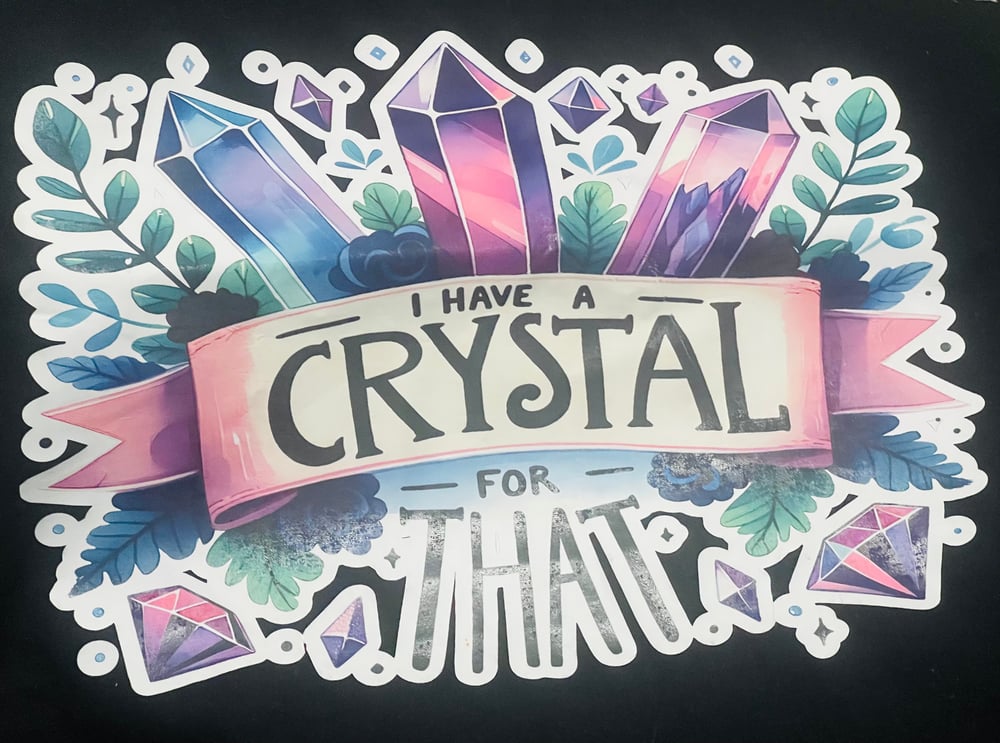 Image of I have a crystal for that (Tote Bag)