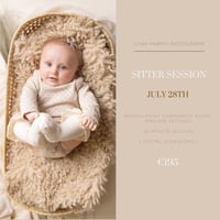 JULY 28TH - SITTER SESSION
