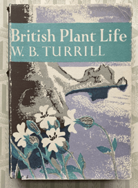 Image 1 of British Plant Life by W.B Turrill