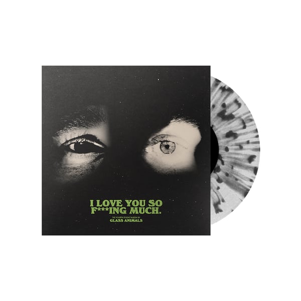 Image of [pre-order] Glass Animals - I Love You So F***ing Much 