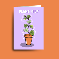 PLANT MILF CARD