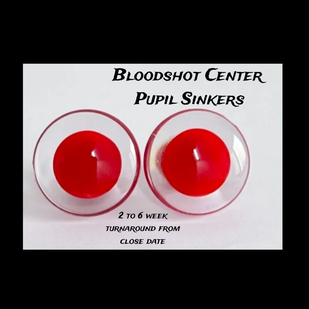 Preorder- Center Pupil Sinkers - Bloodshot Pupil- Closes 5/14