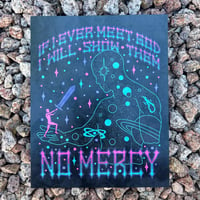 No Mercy Print