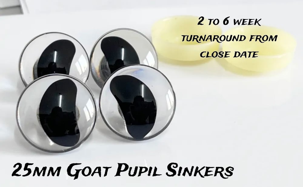 Preorder - 25mm Goat Pupil Sinker Eyes - Closes 5/14