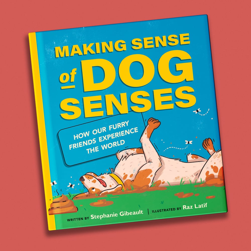 Image of Making Sense of Dog Senses — Signed