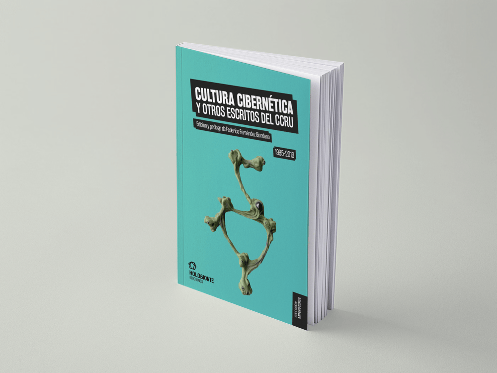 Cultura cibernética y otros escritos del CCRU 