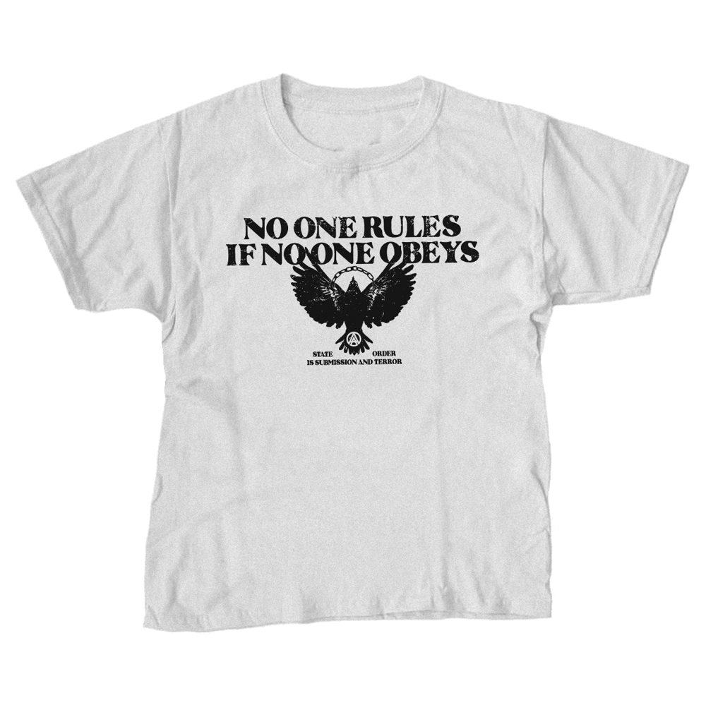 "No One Rules" T-shirt