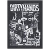 "DIRTY HANDS" Poster