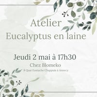 Image 1 of Réservation Atelier Bouquet d'eucalyptus - 2 Mai.  Niveau facile