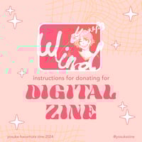 Digital Zine & Merch Instructions