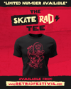 Skate Rad Limited Edition T-Shirt. *ONLY 30 AVAILABLE*
