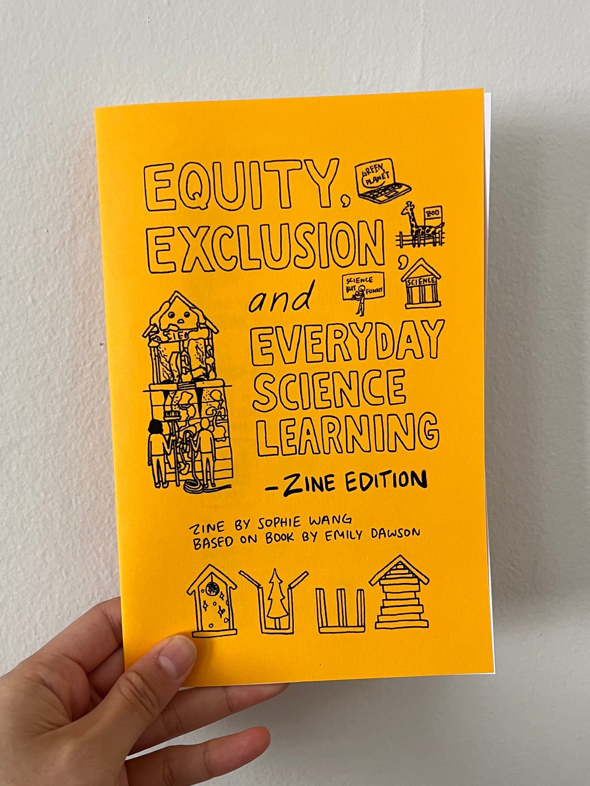 Image of Equity, Exclusion, and Everyday Science Learning - Zine Edition!